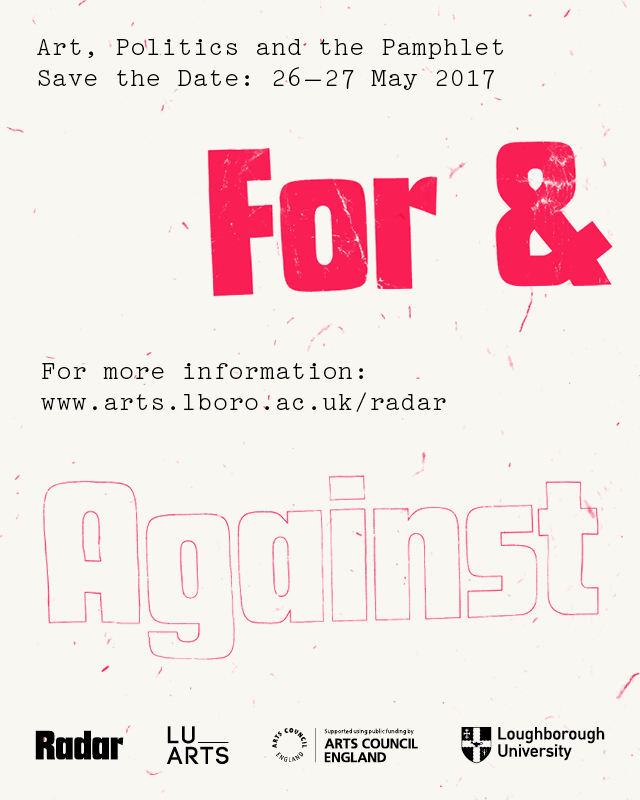 For and Against: Art, Politics and the Pamphlet